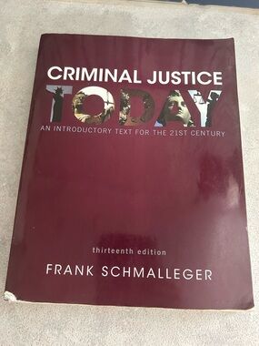 Criminal Justice Today An Introductory Text For The 21st Century